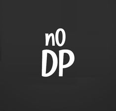 no girls dp